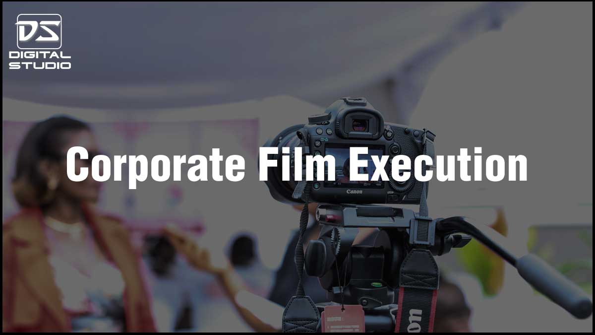 Execution of a corporate film